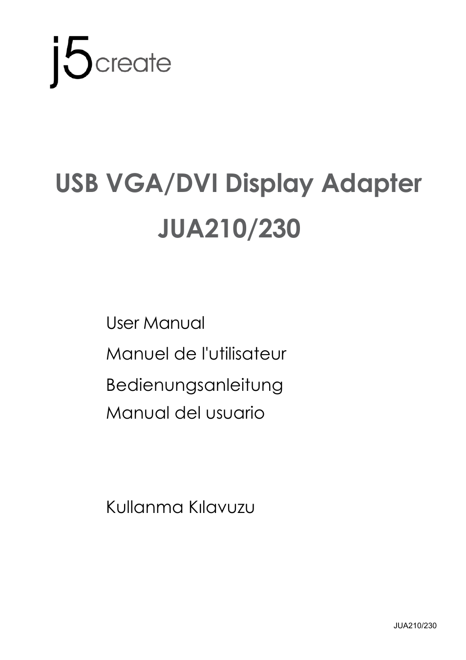 j5 create JUA210 - USB 2.0 VGA Display Adapter User Manual | 444 pages
