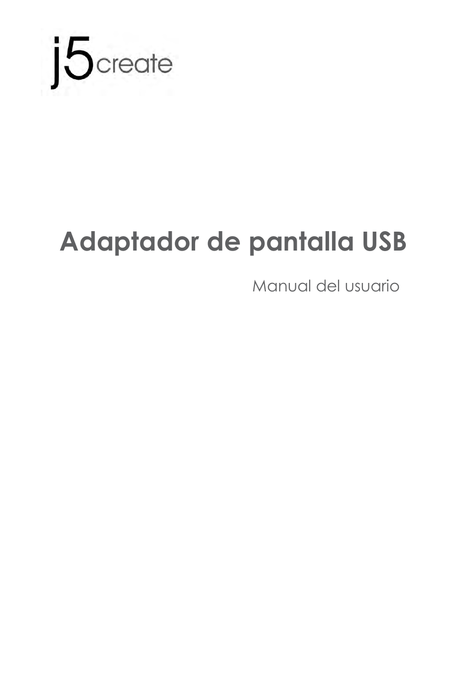 Jua210.230_manual_spanish_20121121, Manual del usuario, Adaptador de pantalla usb | j5 create JUA210 - USB 2.0 VGA Display Adapter User Manual | Page 188 / 444