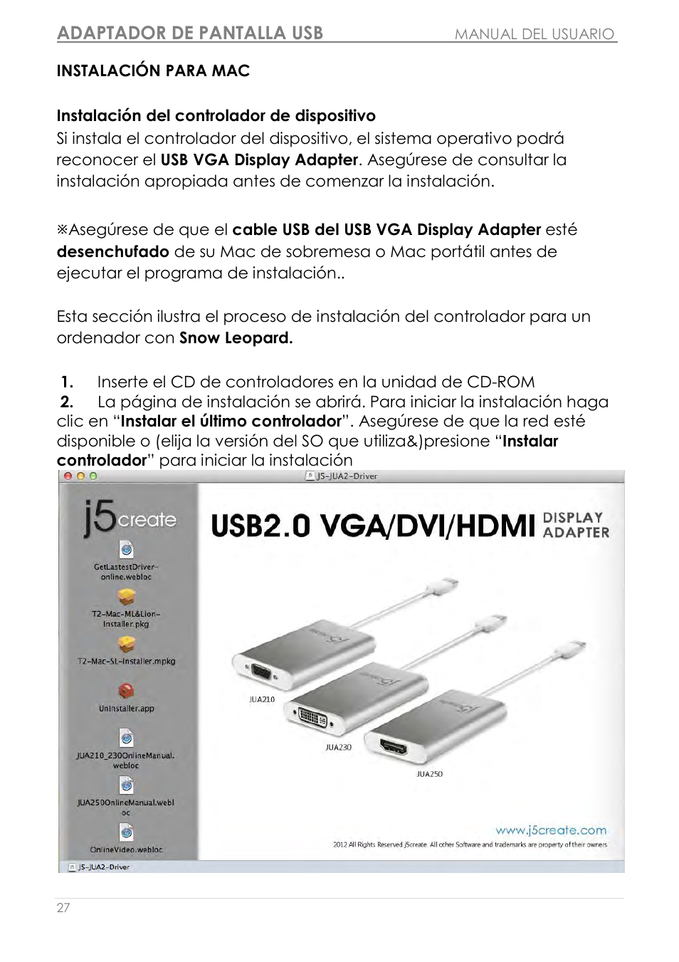 Instalación para mac, Instalación del controlador de dispositivo, Adaptador de pantalla usb | j5 create JUA210 - USB 2.0 VGA Display Adapter User Manual | Page 214 / 444