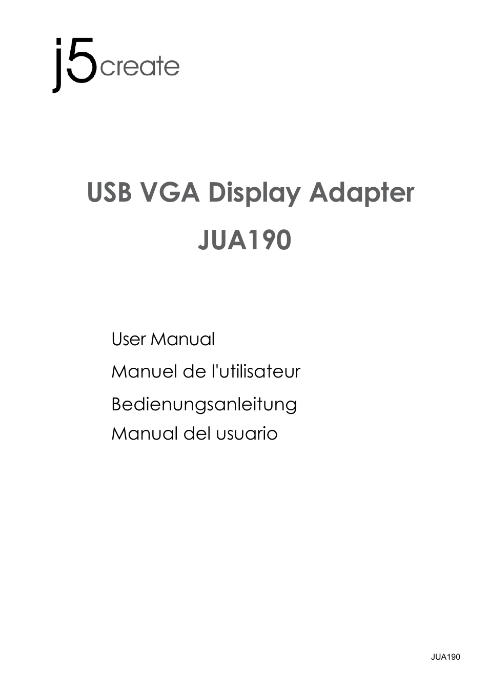 j5 create JUA190 - USB 2.0 VGA Display Adapter User Manual | 250 pages