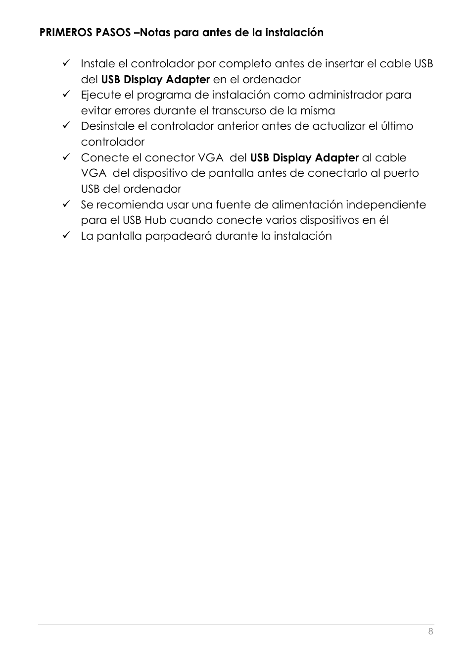 Primeros pasos, Notas para antes de la instalació n | j5 create JUA190 - USB 2.0 VGA Display Adapter User Manual | Page 157 / 250