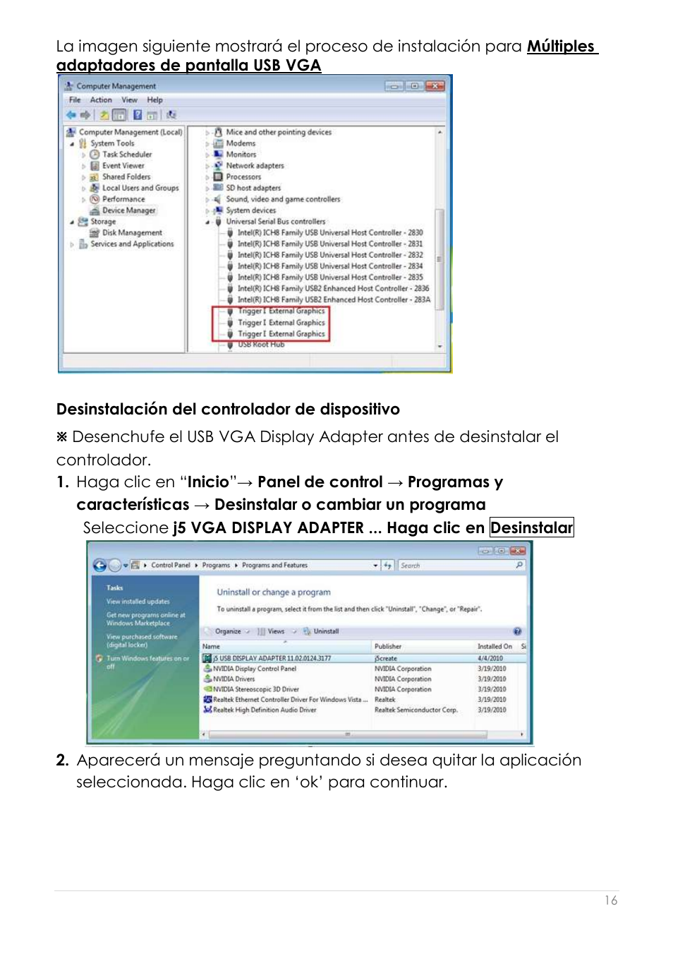 Desinstalació n del controlador de dispositivo | j5 create JUA190 - USB 2.0 VGA Display Adapter User Manual | Page 165 / 250