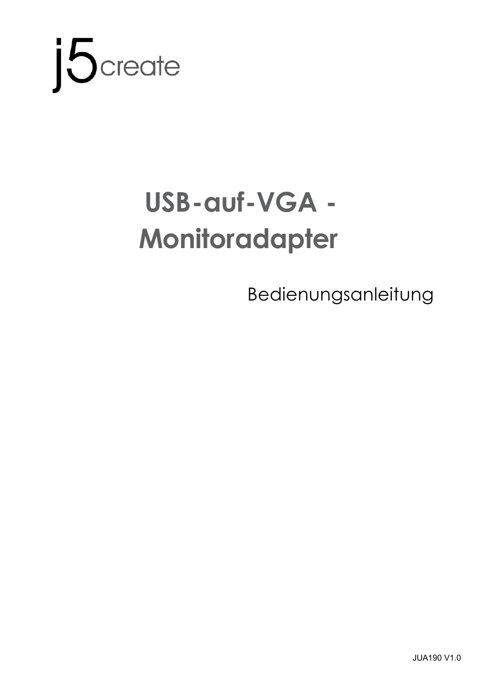 Jua190_manual_german_20130125, Bedienungsanleitung, Usb-auf-vga - monitoradapter | j5 create JUA190 - USB 2.0 VGA Display Adapter User Manual | Page 98 / 250
