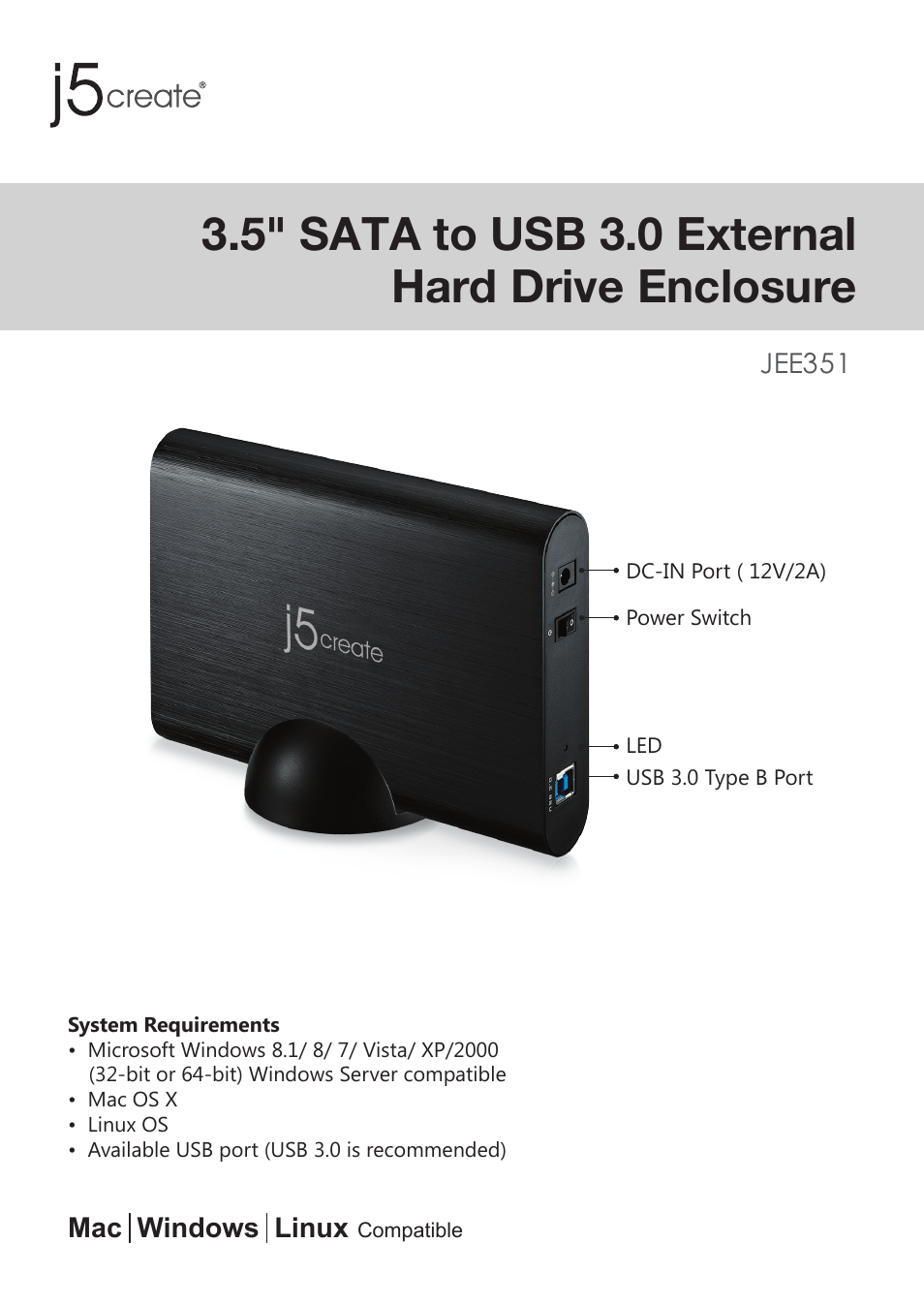 5" sata to usb 3.0 external hard drive enclosure | j5 create JEE351 3.5" SATA to USB 3.0 External Hard Drive Enclosure User Manual | Page 2 / 2