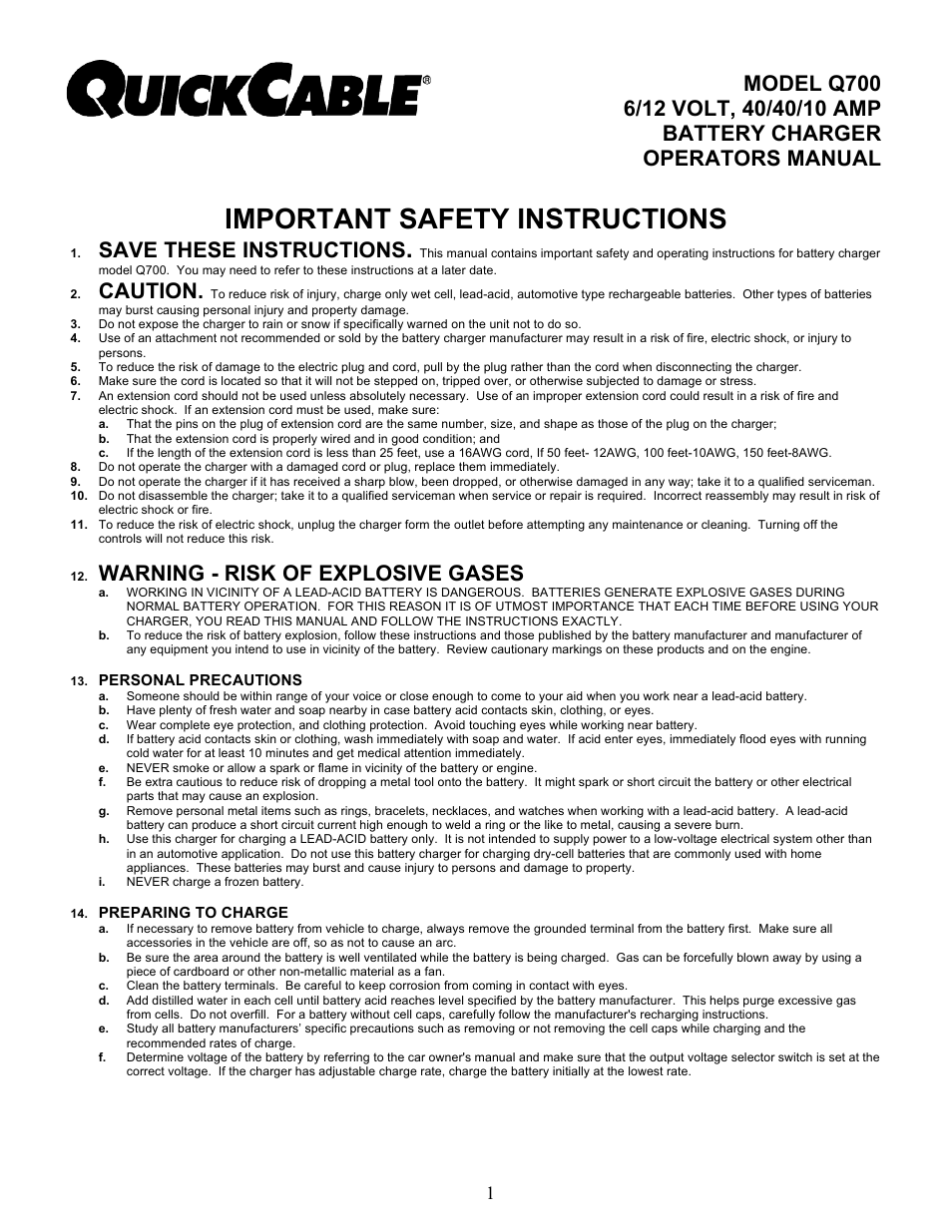 Quick Cable Q700 User Manual | 12 pages