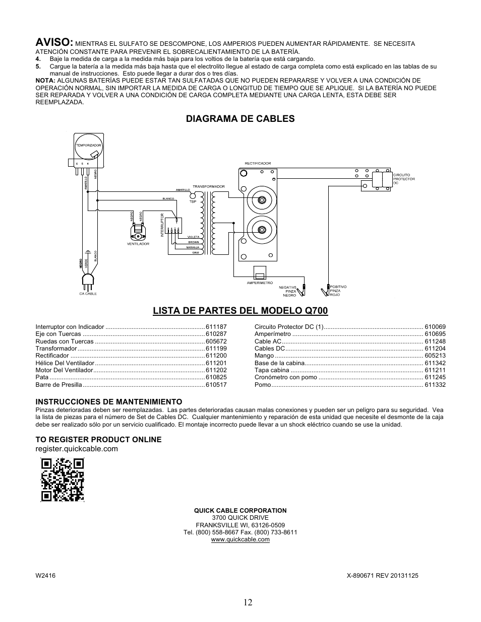 Aviso, Diagrama de cables, Lista de partes del modelo q700 | Quick Cable Q700 User Manual | Page 12 / 12