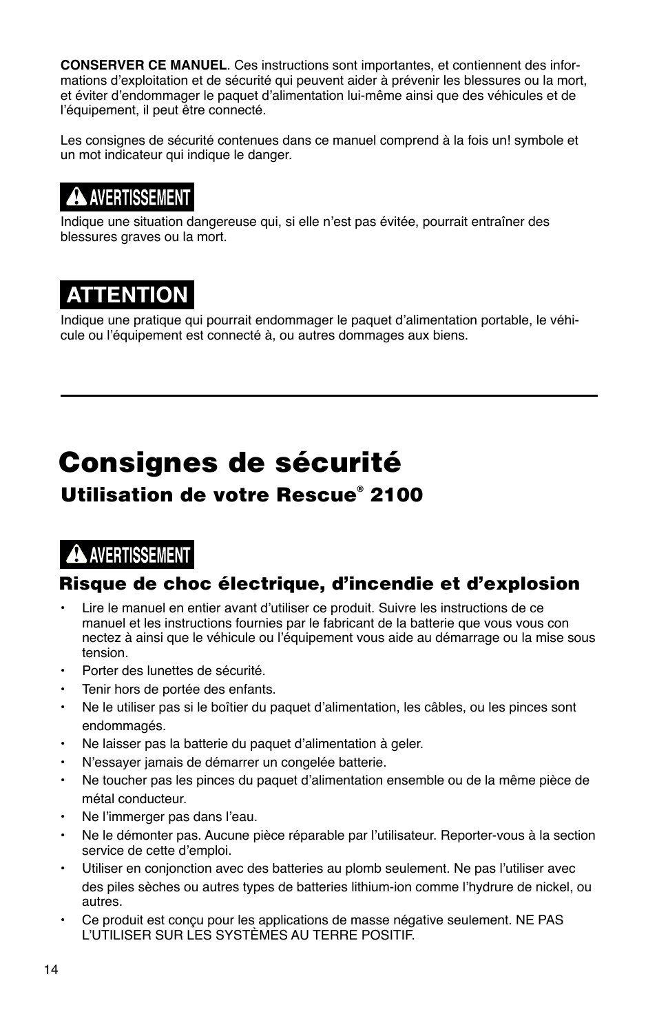 Consignes de sécurité, Utilisation de votre rescue | Quick Cable 2100 User Manual | Page 14 / 20