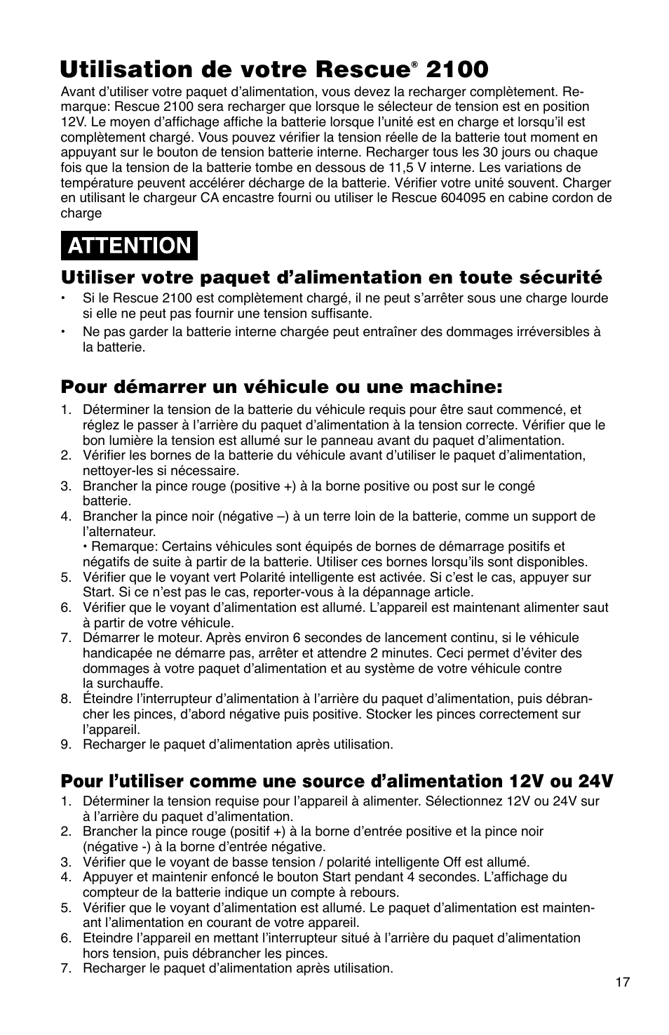 Utilisation de votre rescue | Quick Cable 2100 User Manual | Page 17 / 20