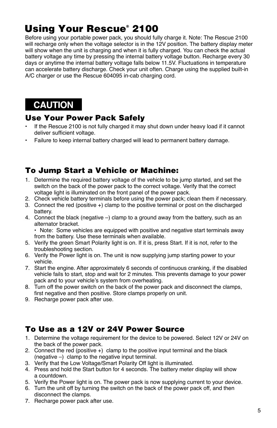 Using your rescue | Quick Cable 2100 User Manual | Page 5 / 20