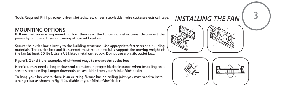 Installing the fan, Mounting options | Minka Group F620-DBB User Manual | Page 9 / 27