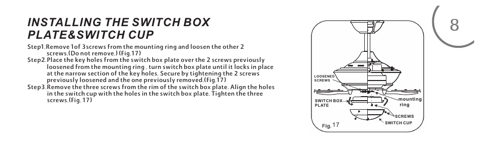 Installing the switch box plate&switch cup | Minka Group F513-ORB User Manual | Page 17 / 24