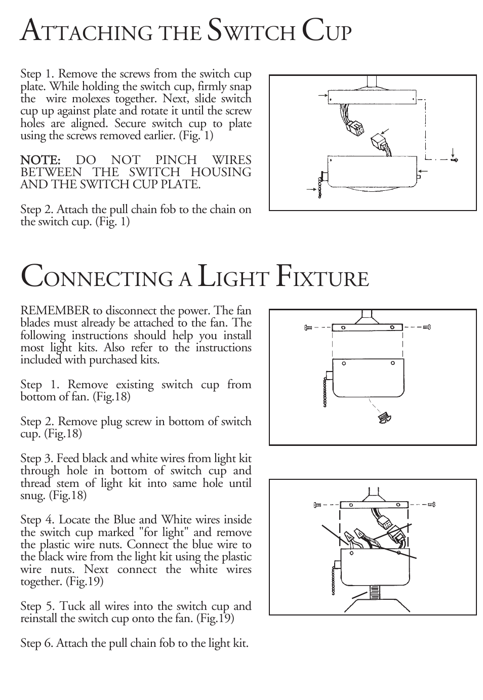 Ttaching the, Witch, Onnecting a | Ight, Ixture | Minka Group F566-WH User Manual | Page 8 / 12
