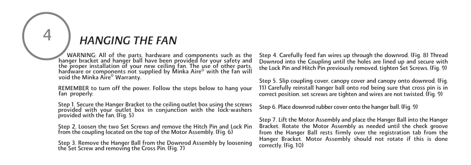 Hanging the fan | Minka Group F753-KA User Manual | Page 10 / 24