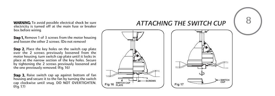 Attaching the switch cup | Minka Group F753-KA User Manual | Page 17 / 24