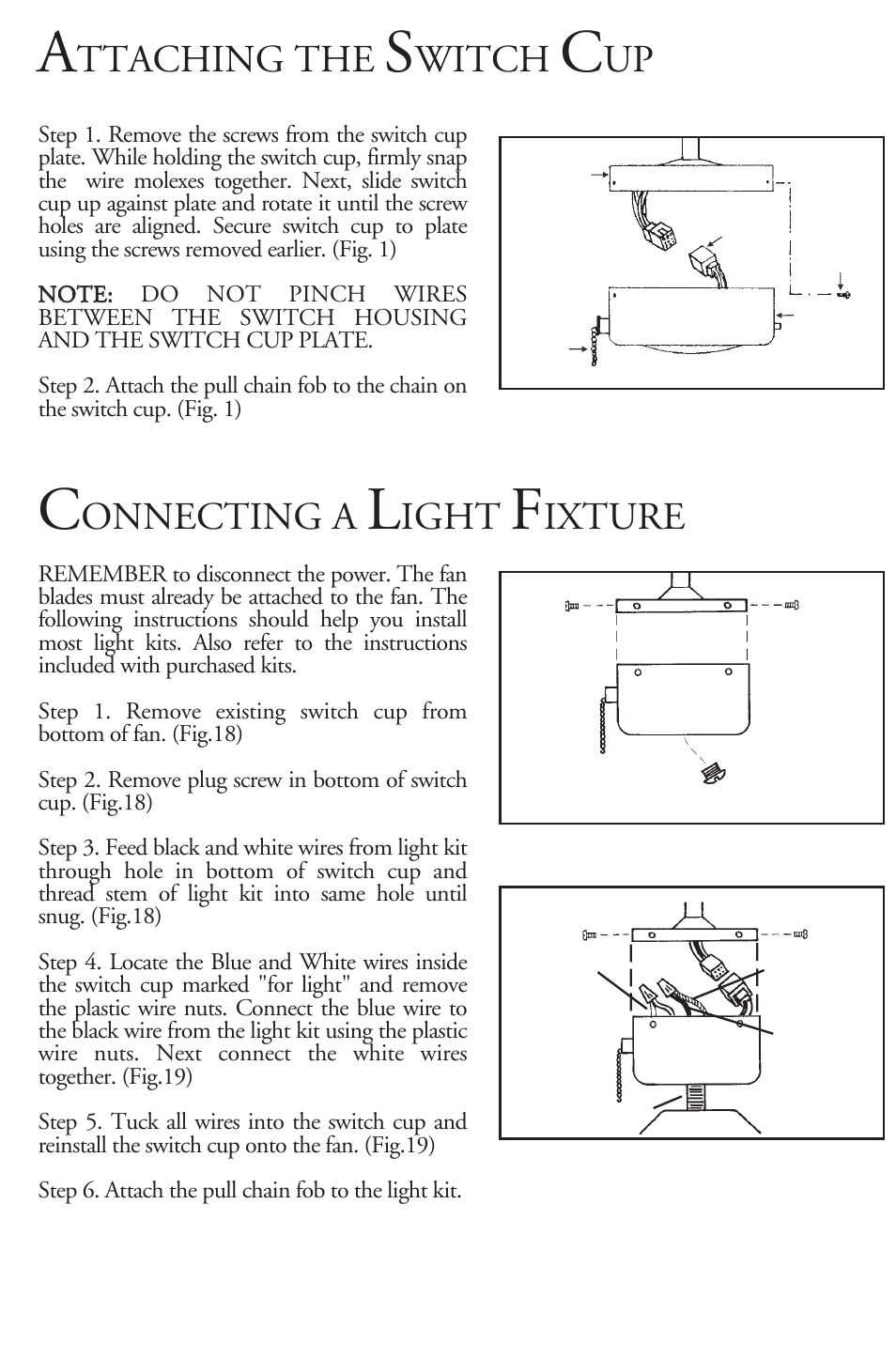 Ttaching the, Witch, Onnecting a | Ight, Ixture | Minka Group F565-WH User Manual | Page 9 / 13