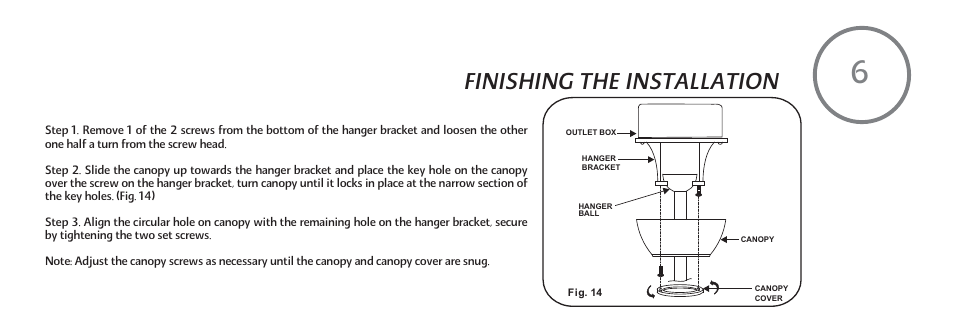 Finishing the installation | Minka Group F734-GL User Manual | Page 15 / 25