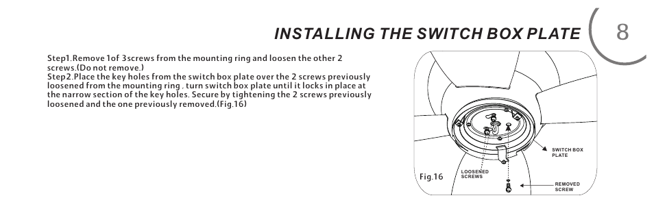 Installing the switch box plate | Minka Group F514-BN User Manual | Page 17 / 30