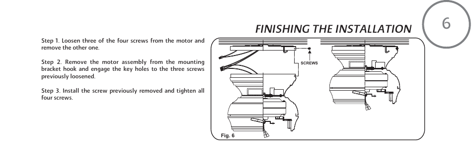 F594-e-p6, Finishing the installation | Minka Group F594-ORB User Manual | Page 13 / 23