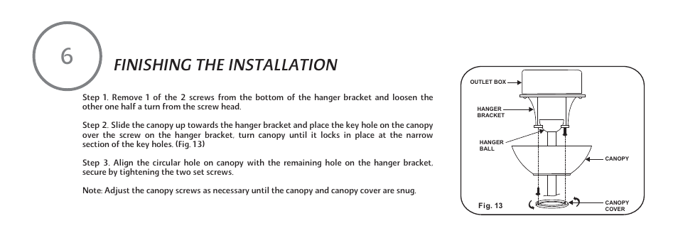 Finishing the installation | Minka Group F888-WHF User Manual | Page 14 / 26