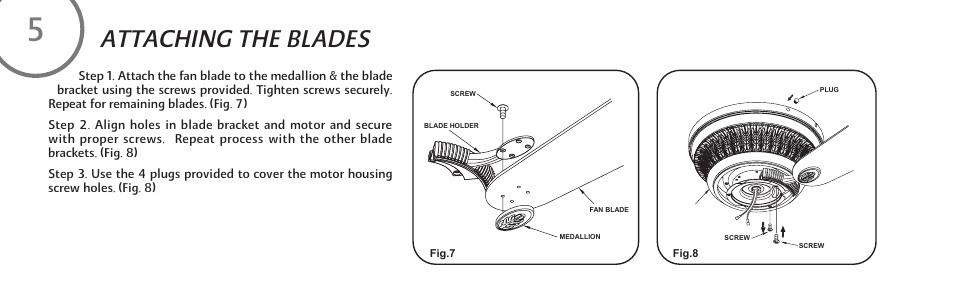 Attaching the blades | Minka Group F544-BCW User Manual | Page 14 / 22