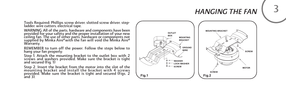 Hanging the fan | Minka Group F544-BCW User Manual | Page 9 / 22