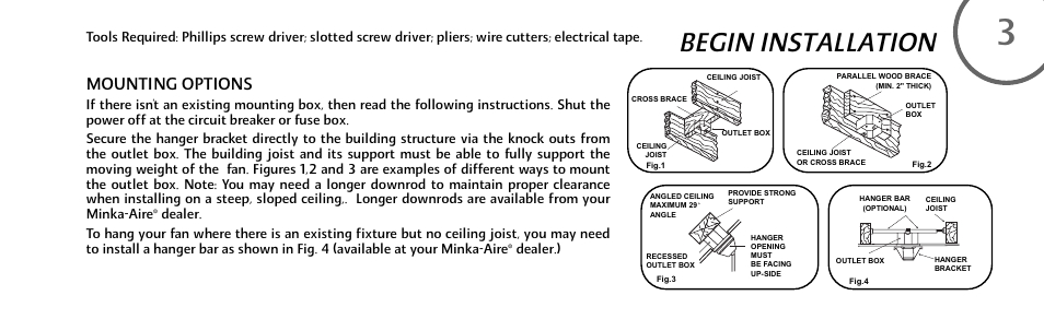 Begin installation, Mounting options | Minka Group F707-FLP User Manual | Page 9 / 24