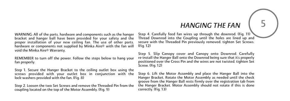 F521-e-p-10, Hanging the fan | Minka Group F521-WHF User Manual | Page 11 / 26