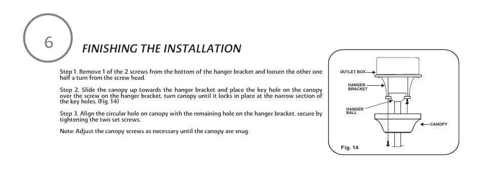 F548-e-13, Finishing the installation | Minka Group F548-BWH User Manual | Page 14 / 24