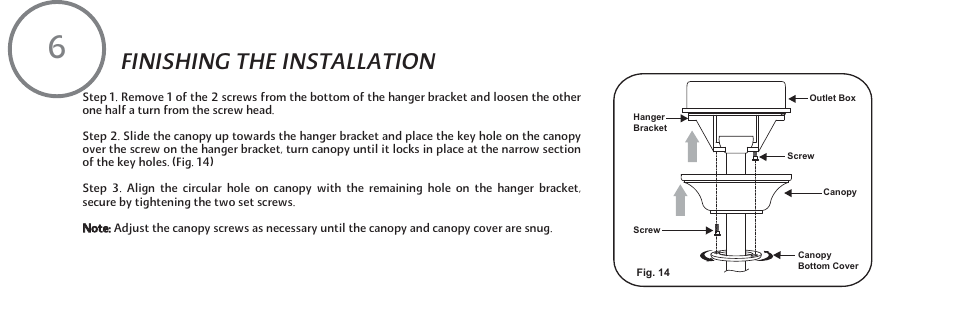 Finishing the installation | Minka Group F637-WHF User Manual | Page 13 / 22