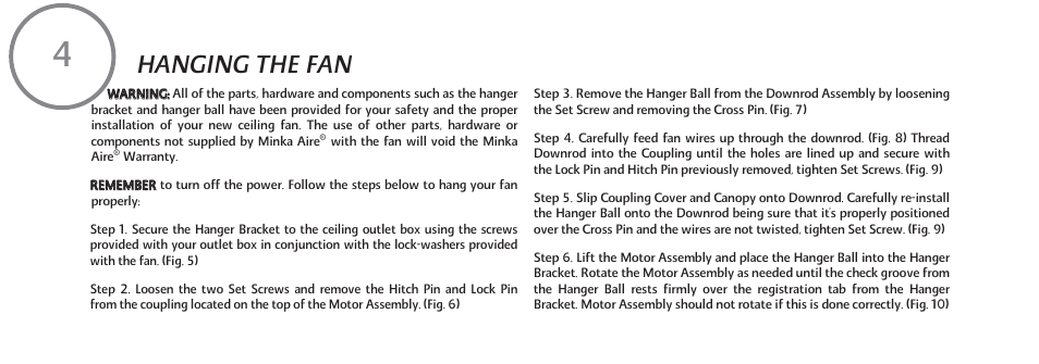 Hanging the fan | Minka Group F637-WHF User Manual | Page 9 / 22