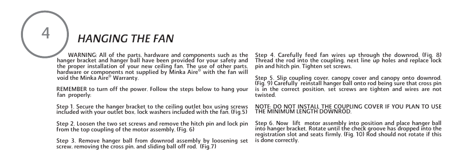 Hanging the fan | Minka Group F588-SP-BN User Manual | Page 10 / 25