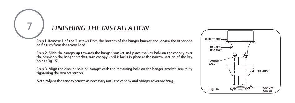 Finishing the installation | Minka Group F588-SP-BN User Manual | Page 16 / 25