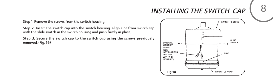 Installing the switch cap | Minka Group F571-DRF User Manual | Page 17 / 22