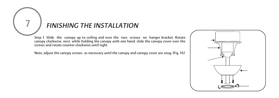 Finishing the installation | Minka Group F602-BN/CH User Manual | Page 16 / 26