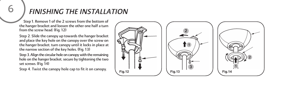 Finishing the installation | Minka Group F853-WH User Manual | Page 14 / 24
