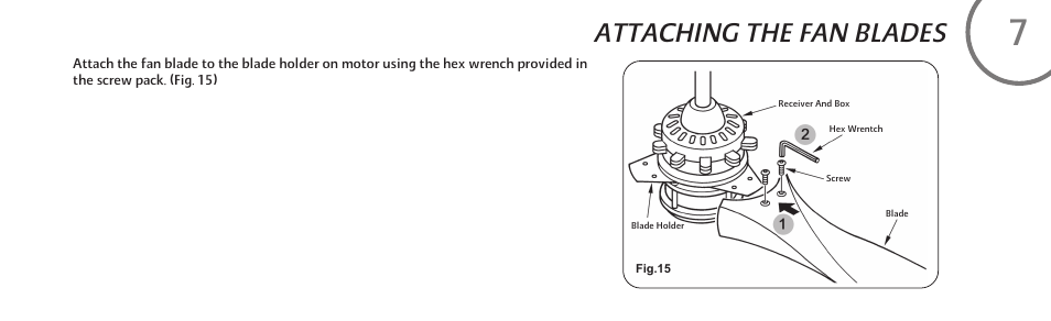 Attaching the fan blades | Minka Group F853-WH User Manual | Page 15 / 24