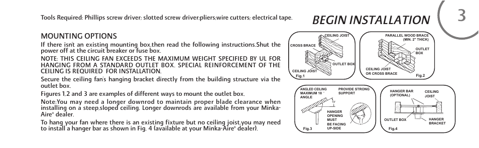 Begin installation, Mounting options | Minka Group F853-WH User Manual | Page 9 / 24