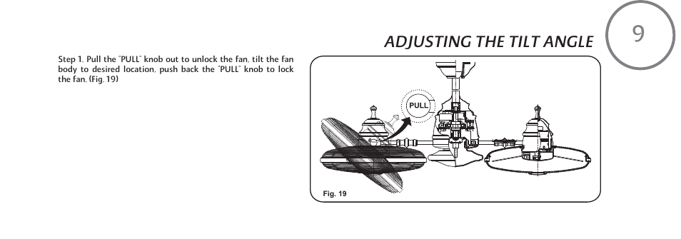 Adjusting the tilt angle | Minka Group F802-ORB User Manual | Page 19 / 25