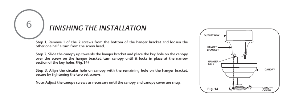 Finishing the installation | Minka Group F532-BWH User Manual | Page 14 / 21