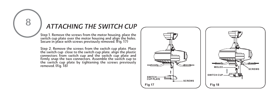 Attaching the switch cup | Minka Group F532-BWH User Manual | Page 16 / 21