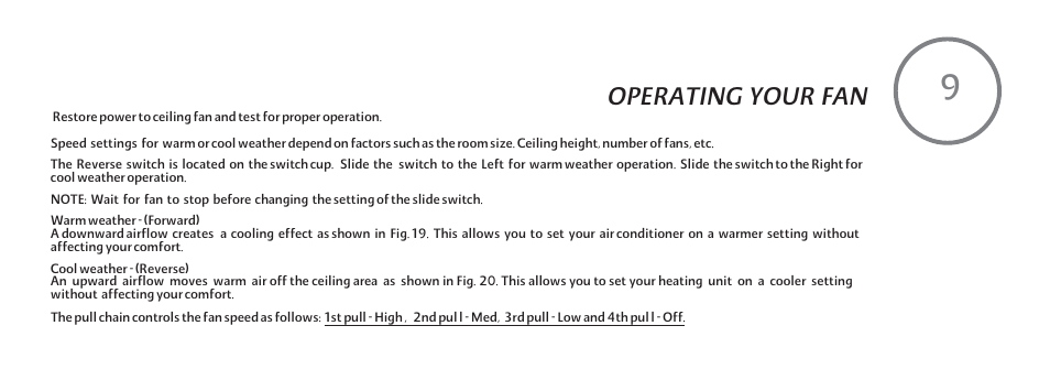 Operating your fan | Minka Group F532-BWH User Manual | Page 17 / 21