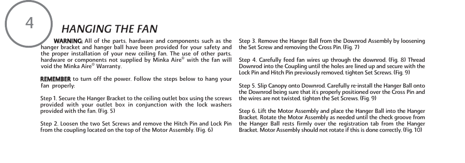 Hanging the fan | Minka Group F648-SWH User Manual | Page 10 / 25
