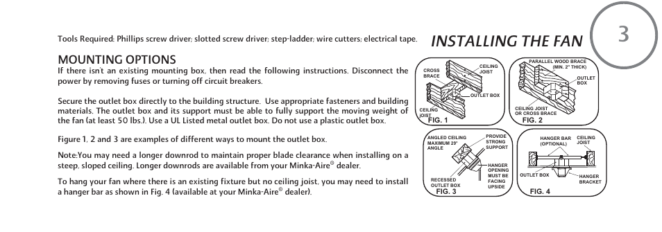 Installing the fan, Mounting options, Dealer) | Minka Group F648-SWH User Manual | Page 9 / 25