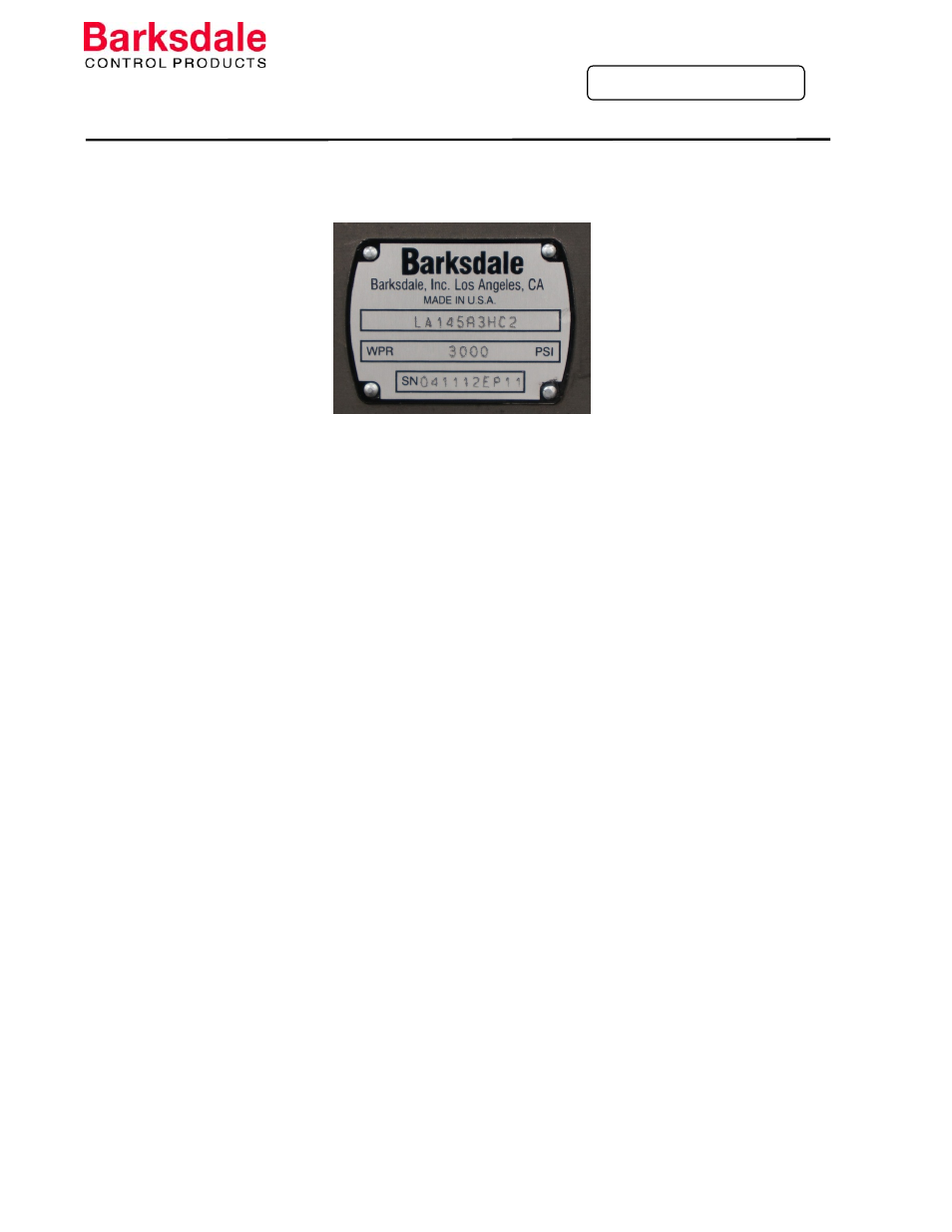 Series iii-l valve, Installation and operating instructions, For barksdale heavy duty integrated actuator valve | Barksdale Series III-L Valves User Manual | Page 11 / 11