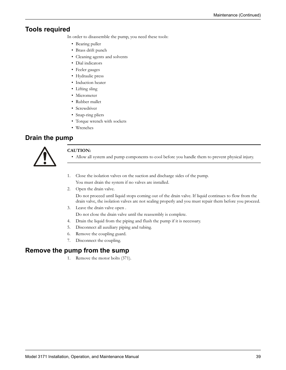 Tools required, Drain the pump, Remove the pump from the sump | Ools required drain the pump, Emove the pump from the sump | Goulds Pumps 3171 - IOM User Manual | Page 41 / 60