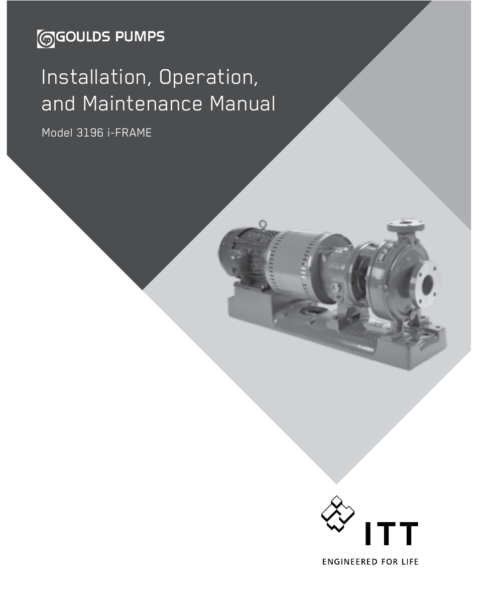 Goulds Pumps 3196 i-FRAME - IOM User Manual | 152 pages