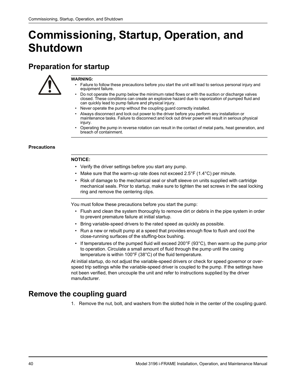 Commissioning, startup, operation, and shutdown, Preparation for startup, Remove the coupling guard | Preparation for startup remove the coupling guard | Goulds Pumps 3196 i-FRAME - IOM User Manual | Page 42 / 152