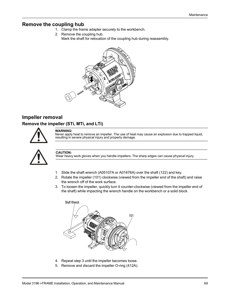 Remove the coupling hub, Impeller removal, Remove the impeller (sti, mti, and lti) | Remove the coupling hub impeller removal | Goulds Pumps 3196 i-FRAME - IOM User Manual | Page 71 / 152
