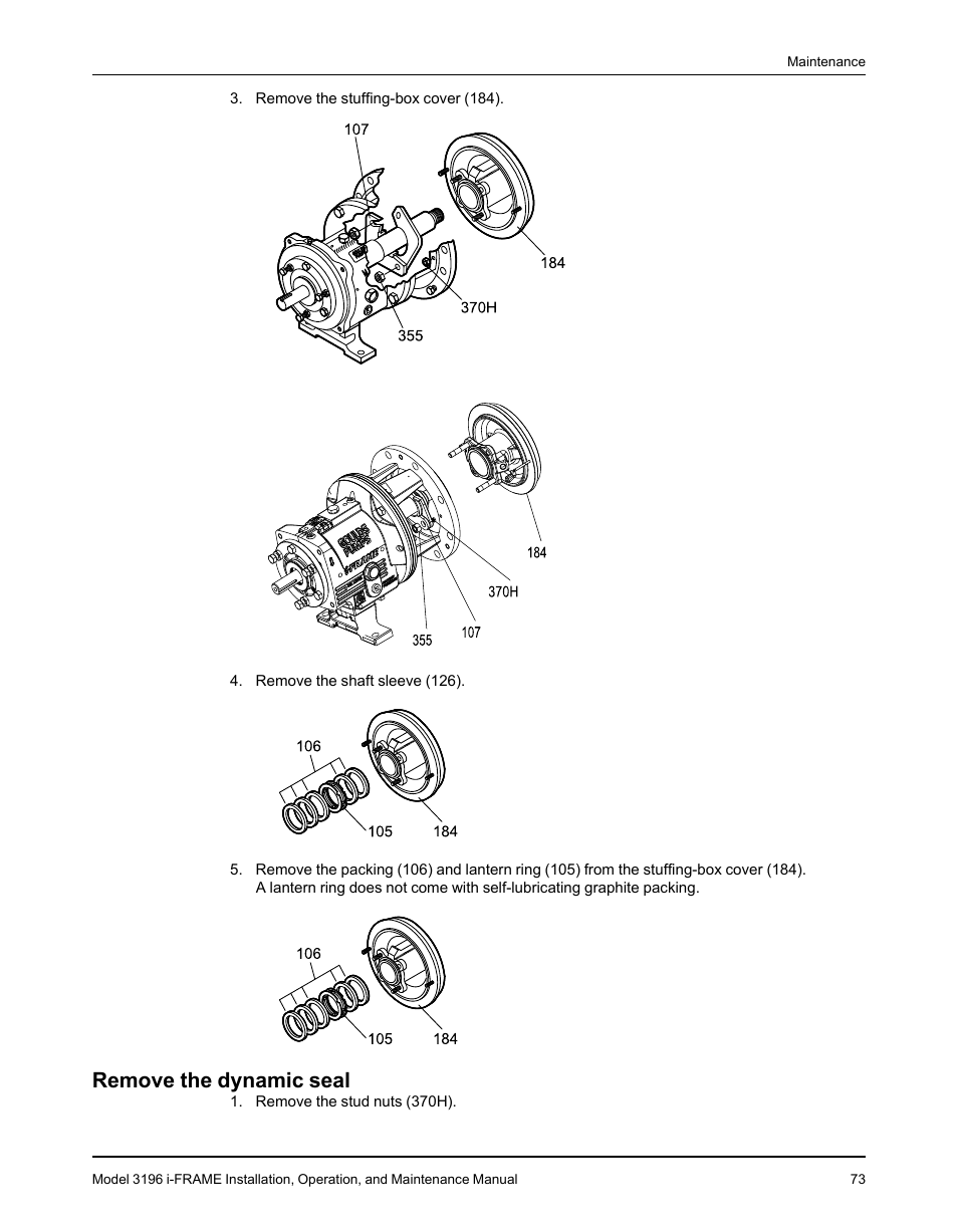 Remove the dynamic seal | Goulds Pumps 3196 i-FRAME - IOM User Manual | Page 75 / 152