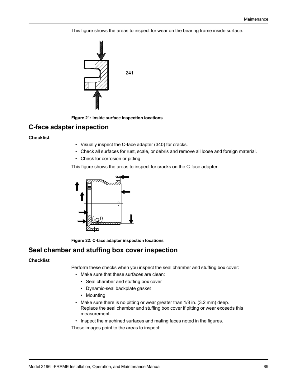 C-face adapter inspection, Seal chamber and stuffing box cover inspection | Goulds Pumps 3196 i-FRAME - IOM User Manual | Page 91 / 152